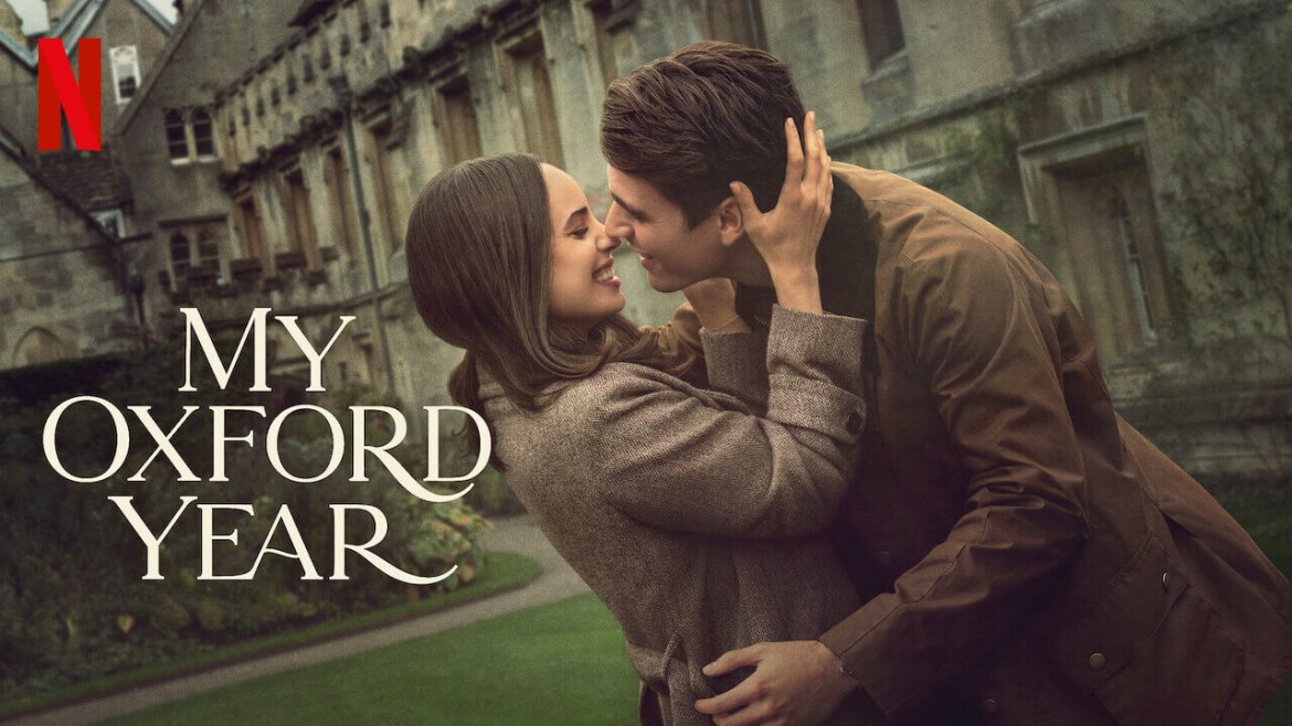 My Oxford Year: Şehrin Gölgesinde Kalan Bir Aşk Hikayesi