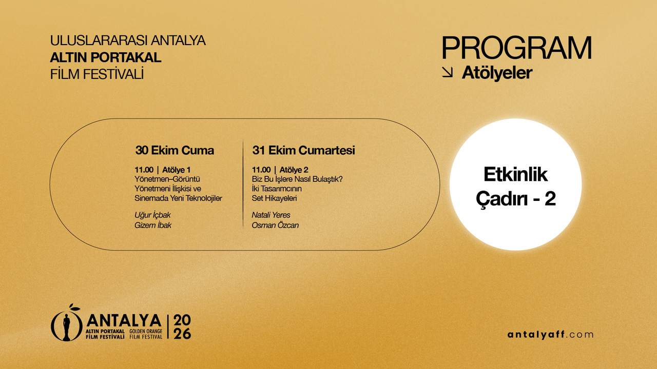 63. Antalya Altın Portakal Film Festivali Panel, Forum ve Atölye Programı Açıklandı